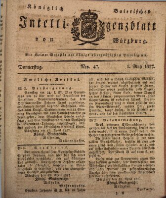 Königlich-baierisches Intelligenzblatt für das Großherzogthum Würzburg (Würzburger Intelligenzblatt) Donnerstag 1. Mai 1817