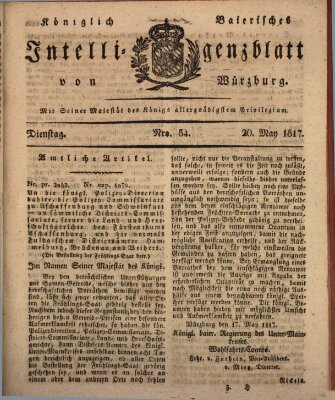 Königlich-baierisches Intelligenzblatt für das Großherzogthum Würzburg (Würzburger Intelligenzblatt) Dienstag 20. Mai 1817