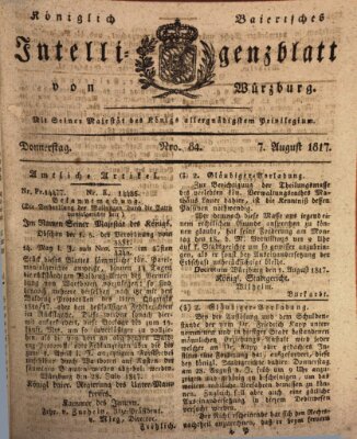 Königlich-baierisches Intelligenzblatt für das Großherzogthum Würzburg (Würzburger Intelligenzblatt) Donnerstag 7. August 1817