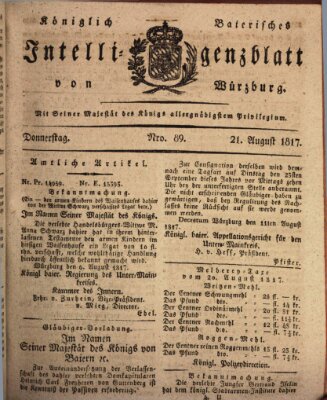 Königlich-baierisches Intelligenzblatt für das Großherzogthum Würzburg (Würzburger Intelligenzblatt) Donnerstag 21. August 1817