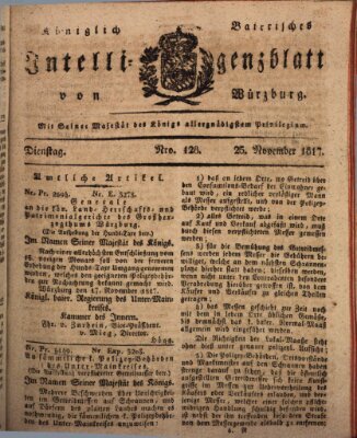 Königlich-baierisches Intelligenzblatt für das Großherzogthum Würzburg (Würzburger Intelligenzblatt) Dienstag 25. November 1817