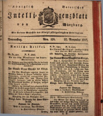 Königlich-baierisches Intelligenzblatt für das Großherzogthum Würzburg (Würzburger Intelligenzblatt) Donnerstag 27. November 1817