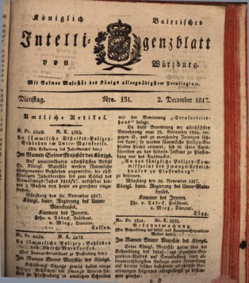 Königlich-baierisches Intelligenzblatt für das Großherzogthum Würzburg (Würzburger Intelligenzblatt) Dienstag 2. Dezember 1817