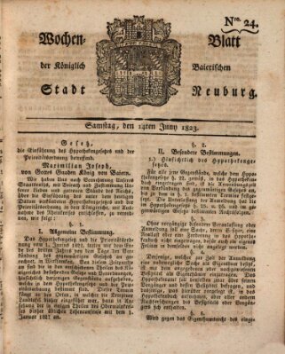 Wochenblatt der Königlich Baierischen Stadt Neuburg (Neuburger Wochenblatt) Samstag 14. Juni 1823