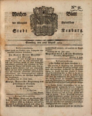 Wochenblatt der Königlich Baierischen Stadt Neuburg (Neuburger Wochenblatt) Samstag 2. August 1823