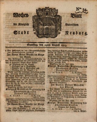 Wochenblatt der Königlich Baierischen Stadt Neuburg (Neuburger Wochenblatt) Samstag 23. August 1823