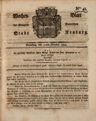 Wochenblatt der Königlich Baierischen Stadt Neuburg (Neuburger Wochenblatt) Samstag 11. Oktober 1823