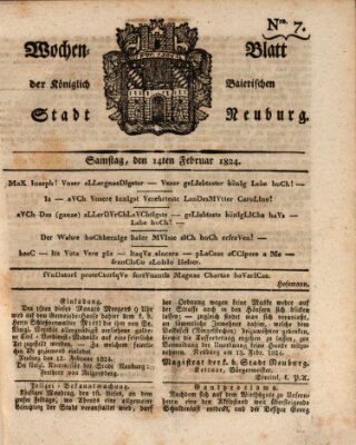 Wochenblatt der Königlich Baierischen Stadt Neuburg (Neuburger Wochenblatt) Samstag 14. Februar 1824