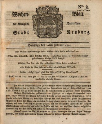 Wochenblatt der Königlich Baierischen Stadt Neuburg (Neuburger Wochenblatt) Samstag 21. Februar 1824