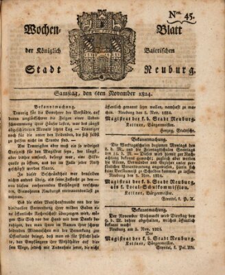 Wochenblatt der Königlich Baierischen Stadt Neuburg (Neuburger Wochenblatt) Samstag 6. November 1824