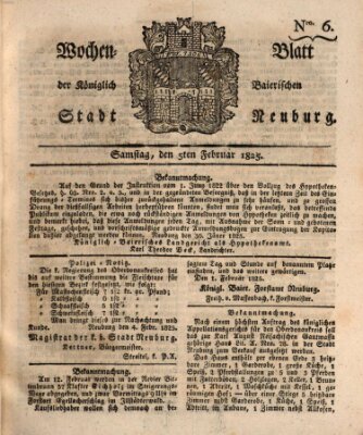 Wochenblatt der Königlich Baierischen Stadt Neuburg (Neuburger Wochenblatt) Samstag 5. Februar 1825