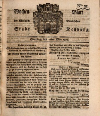 Wochenblatt der Königlich Baierischen Stadt Neuburg (Neuburger Wochenblatt) Samstag 21. Mai 1825