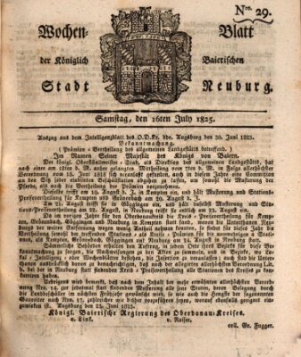 Wochenblatt der Königlich Baierischen Stadt Neuburg (Neuburger Wochenblatt) Samstag 16. Juli 1825