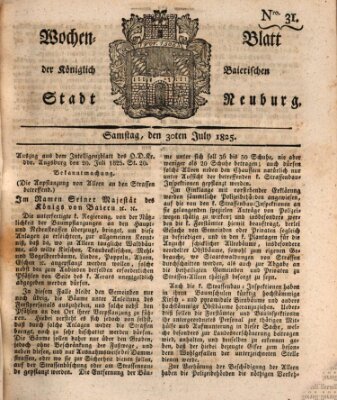 Wochenblatt der Königlich Baierischen Stadt Neuburg (Neuburger Wochenblatt) Samstag 30. Juli 1825