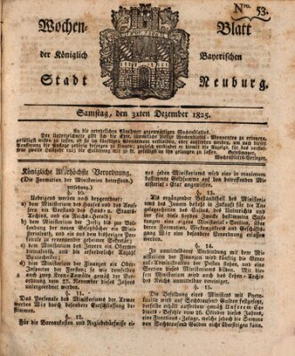 Wochenblatt der Königlich Baierischen Stadt Neuburg (Neuburger Wochenblatt) Samstag 31. Dezember 1825