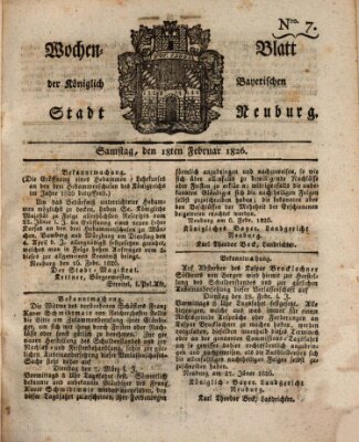 Wochenblatt der Königlich Baierischen Stadt Neuburg (Neuburger Wochenblatt) Samstag 18. Februar 1826