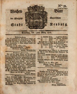 Wochenblatt der Königlich Baierischen Stadt Neuburg (Neuburger Wochenblatt) Samstag 25. März 1826