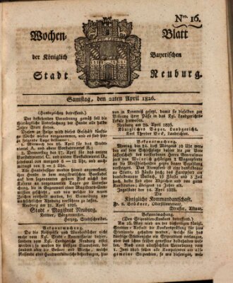 Wochenblatt der Königlich Baierischen Stadt Neuburg (Neuburger Wochenblatt) Samstag 22. April 1826