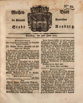 Wochenblatt der Königlich Baierischen Stadt Neuburg (Neuburger Wochenblatt) Samstag 3. Juni 1826