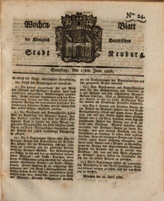 Wochenblatt der Königlich Baierischen Stadt Neuburg (Neuburger Wochenblatt) Samstag 17. Juni 1826