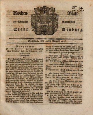 Wochenblatt der Königlich Baierischen Stadt Neuburg (Neuburger Wochenblatt) Samstag 26. August 1826