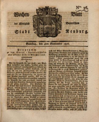 Wochenblatt der Königlich Baierischen Stadt Neuburg (Neuburger Wochenblatt) Samstag 9. September 1826