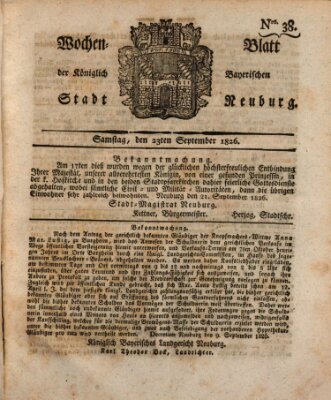 Wochenblatt der Königlich Baierischen Stadt Neuburg (Neuburger Wochenblatt) Samstag 23. September 1826