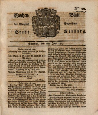 Wochenblatt der Königlich Baierischen Stadt Neuburg (Neuburger Wochenblatt) Samstag 2. Juni 1827