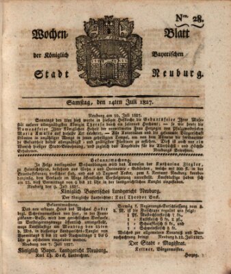 Wochenblatt der Königlich Baierischen Stadt Neuburg (Neuburger Wochenblatt) Samstag 14. Juli 1827