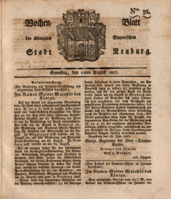 Wochenblatt der Königlich Baierischen Stadt Neuburg (Neuburger Wochenblatt) Samstag 11. August 1827