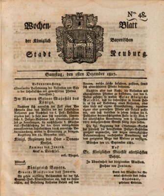 Wochenblatt der Königlich Baierischen Stadt Neuburg (Neuburger Wochenblatt) Samstag 1. Dezember 1827