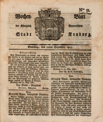 Wochenblatt der Königlich Baierischen Stadt Neuburg (Neuburger Wochenblatt) Samstag 22. Dezember 1827