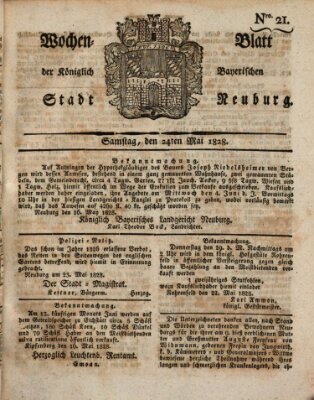 Wochenblatt der Königlich Baierischen Stadt Neuburg (Neuburger Wochenblatt) Samstag 24. Mai 1828