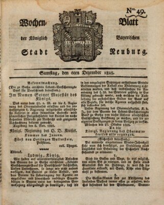 Wochenblatt der Königlich Baierischen Stadt Neuburg (Neuburger Wochenblatt) Samstag 6. Dezember 1828