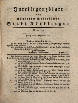 Intelligenzblatt der Königlich Bayerischen Stadt Nördlingen Freitag 6. September 1822