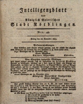 Intelligenzblatt der Königlich Bayerischen Stadt Nördlingen Freitag 28. November 1823