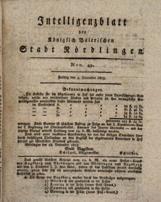 Intelligenzblatt der Königlich Bayerischen Stadt Nördlingen Freitag 5. Dezember 1823