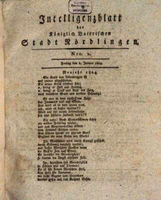 Intelligenzblatt der Königlich Bayerischen Stadt Nördlingen Freitag 2. Januar 1824