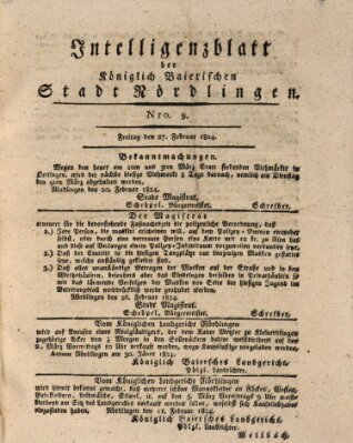 Intelligenzblatt der Königlich Bayerischen Stadt Nördlingen Freitag 27. Februar 1824