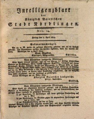 Intelligenzblatt der Königlich Bayerischen Stadt Nördlingen Freitag 2. April 1824