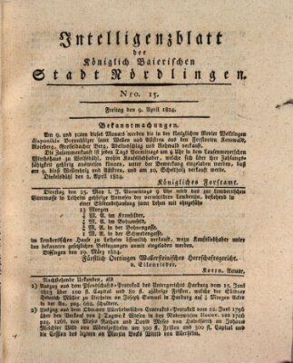 Intelligenzblatt der Königlich Bayerischen Stadt Nördlingen Freitag 9. April 1824