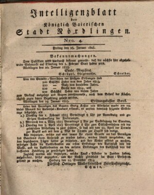 Intelligenzblatt der Königlich Bayerischen Stadt Nördlingen Freitag 28. Januar 1825