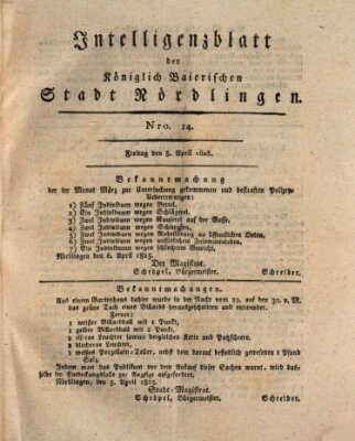 Intelligenzblatt der Königlich Bayerischen Stadt Nördlingen Freitag 8. April 1825