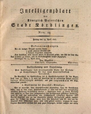 Intelligenzblatt der Königlich Bayerischen Stadt Nördlingen Freitag 15. April 1825