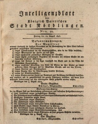 Intelligenzblatt der Königlich Bayerischen Stadt Nördlingen Freitag 12. August 1825