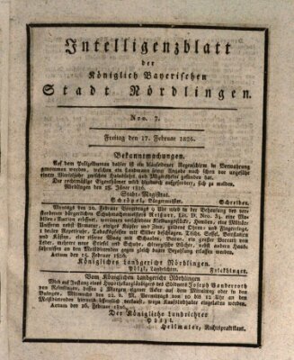 Intelligenzblatt der Königlich Bayerischen Stadt Nördlingen Freitag 17. Februar 1826