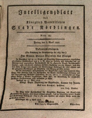 Intelligenzblatt der Königlich Bayerischen Stadt Nördlingen Freitag 7. April 1826