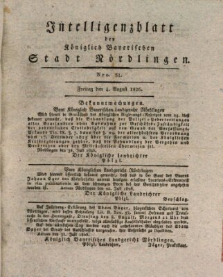 Intelligenzblatt der Königlich Bayerischen Stadt Nördlingen Freitag 4. August 1826