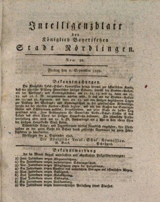 Intelligenzblatt der Königlich Bayerischen Stadt Nördlingen Freitag 8. September 1826