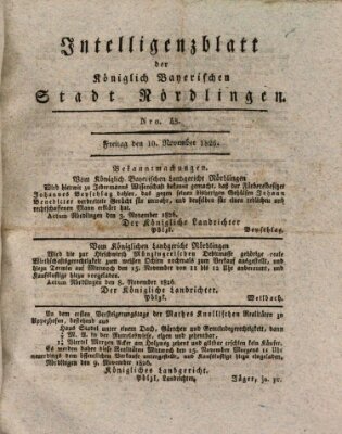 Intelligenzblatt der Königlich Bayerischen Stadt Nördlingen Freitag 10. November 1826